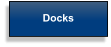 Docks
