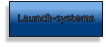 Launch-systems